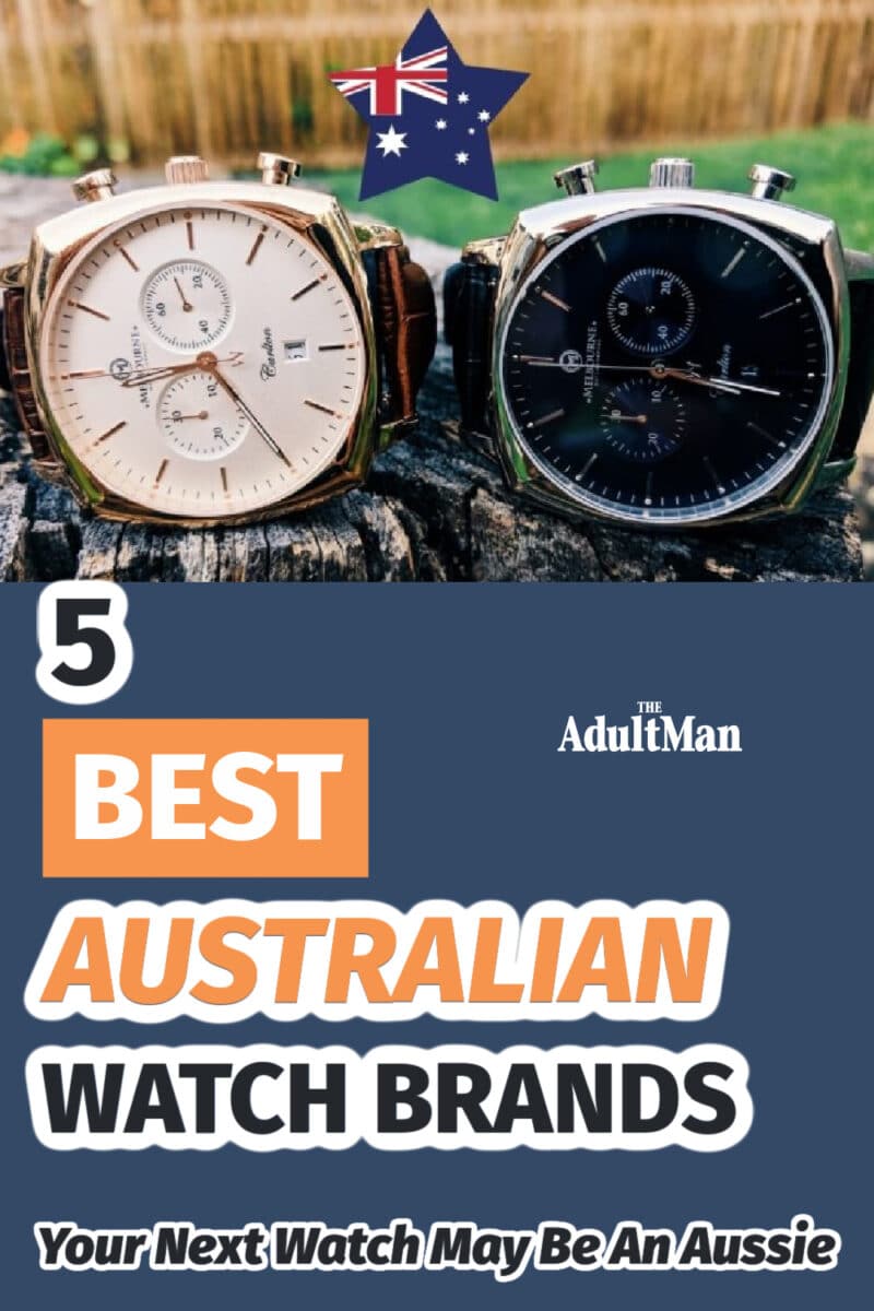 4 Best Australian Watch Brands: Your Next Watch May Be An Aussie