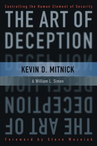 The Art of Deception by Kevin Mitnick