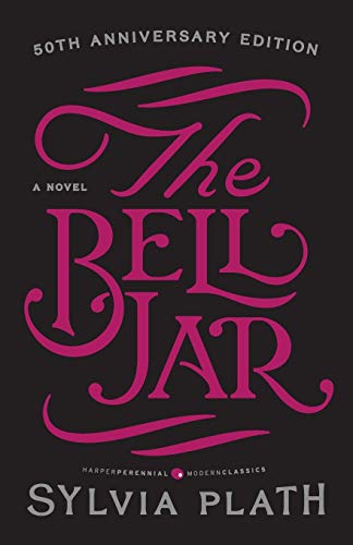 The Bell Jar by Sylvia Plath
