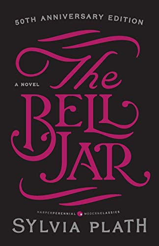 The Bell Jar by Sylvia Plath