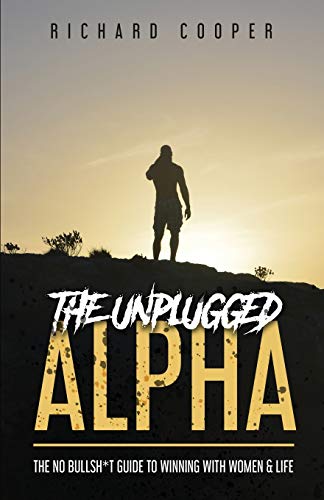 The Unplugged Alpha | Rich Cooper