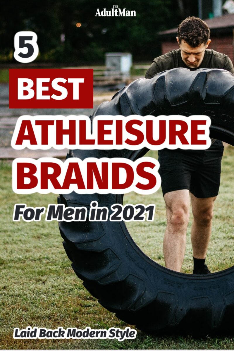5 Best Athleisure Brands for Men in 2022: Laid Back Modern Style