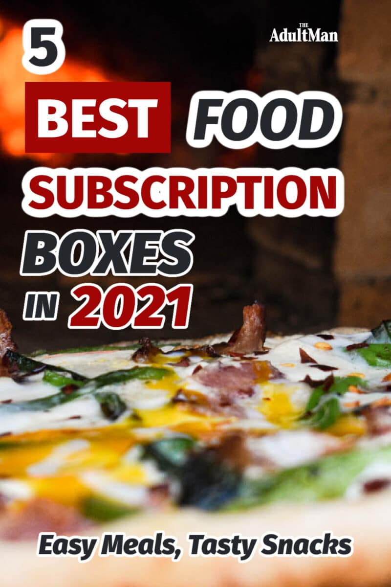 5 Best Food Subscription Boxes in 2022: Easy Meals, Tasty Snacks