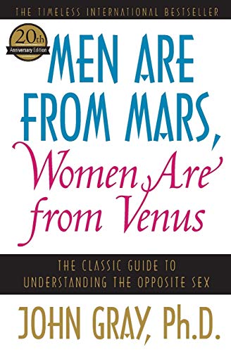 Men Are from Mars, Women Are from Venus by John Gray