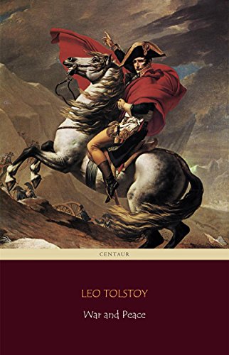 War and Peace by Leo Tolstoy