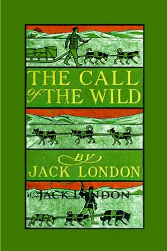 The Call of the Wild by Jack London