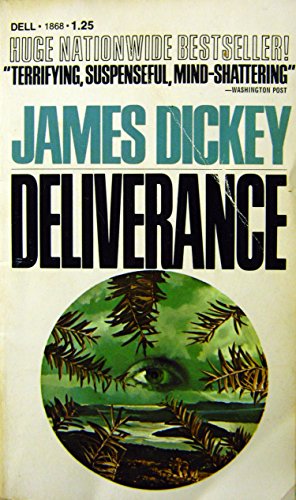 Deliverance by James Dickey