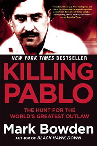 Killing Pablo by Mark Bowden