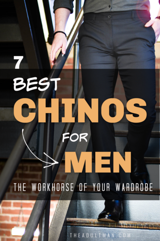 Best Chinos for Men