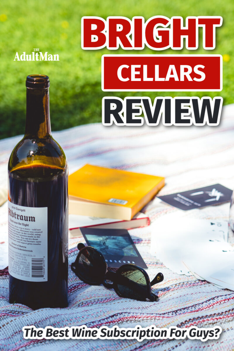 Bright Cellars Review: The Best Wine Subscription For Guys?