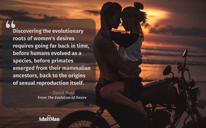 David buss quote from the evolution of desire