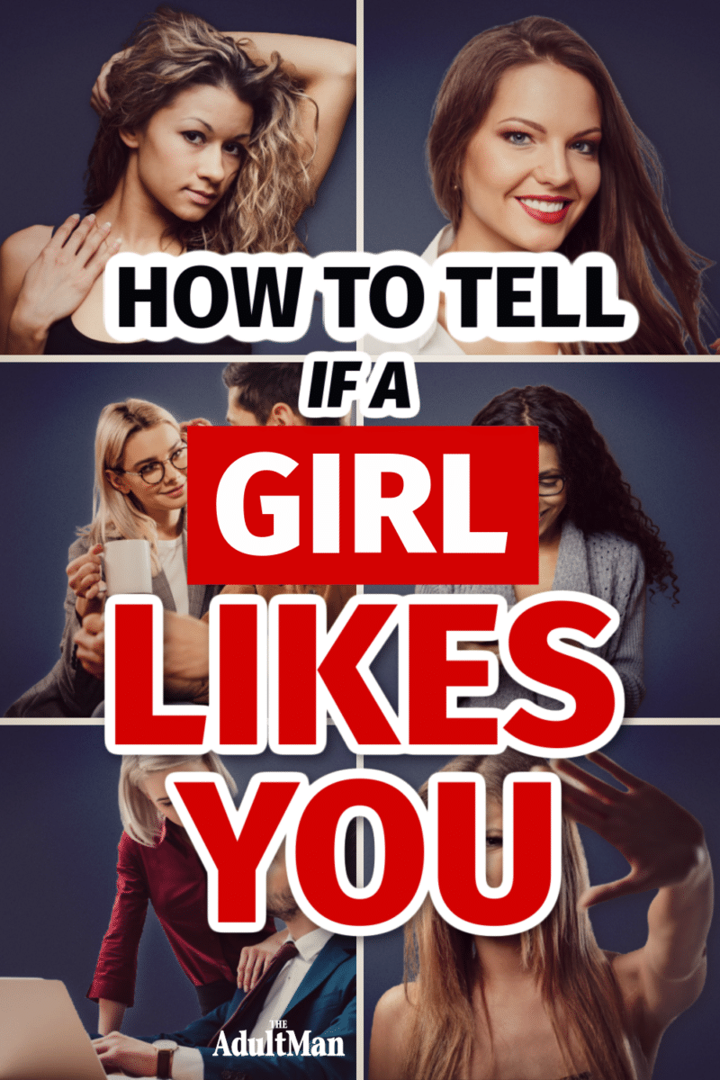 How to Tell if a Girl Likes You: 13 Surefire Signs