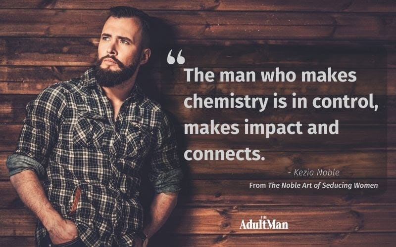Kezia Noble Quote About Men Who Make Impact