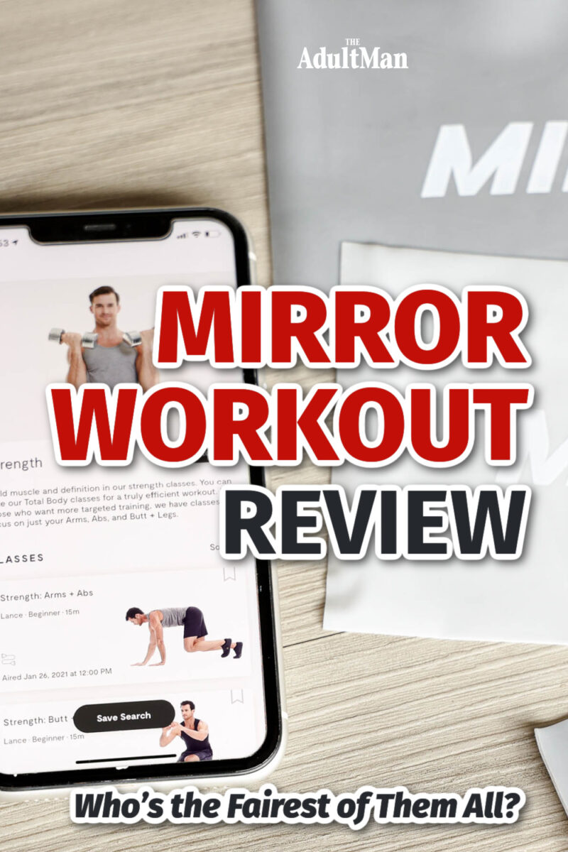 MIRROR Workout Review: Who’s the Fairest of Them All?