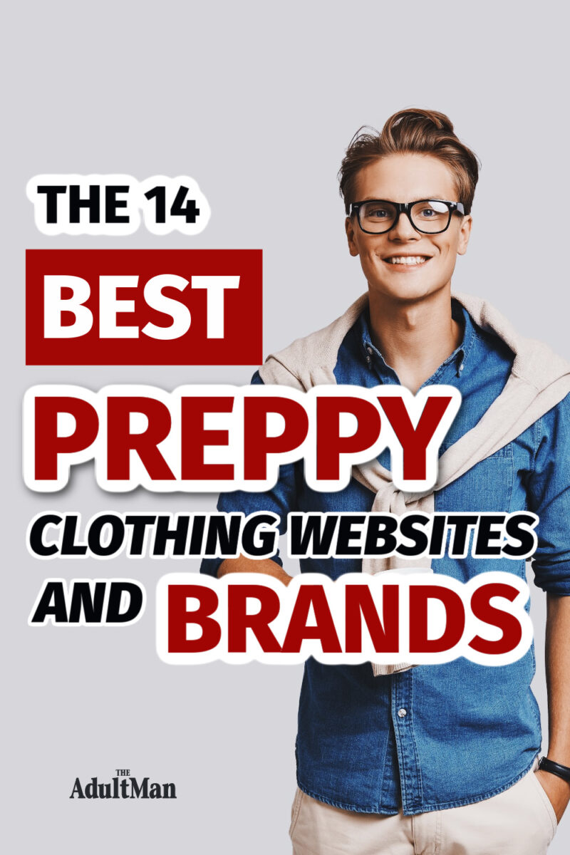 The 15 Best Preppy Clothing Websites and Brands in 2022