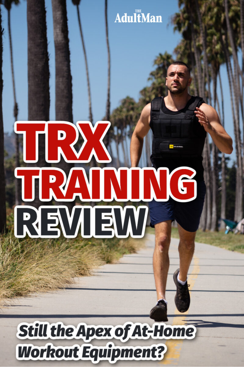 TRX Training Review: Still the Apex of At-Home Workout Equipment?