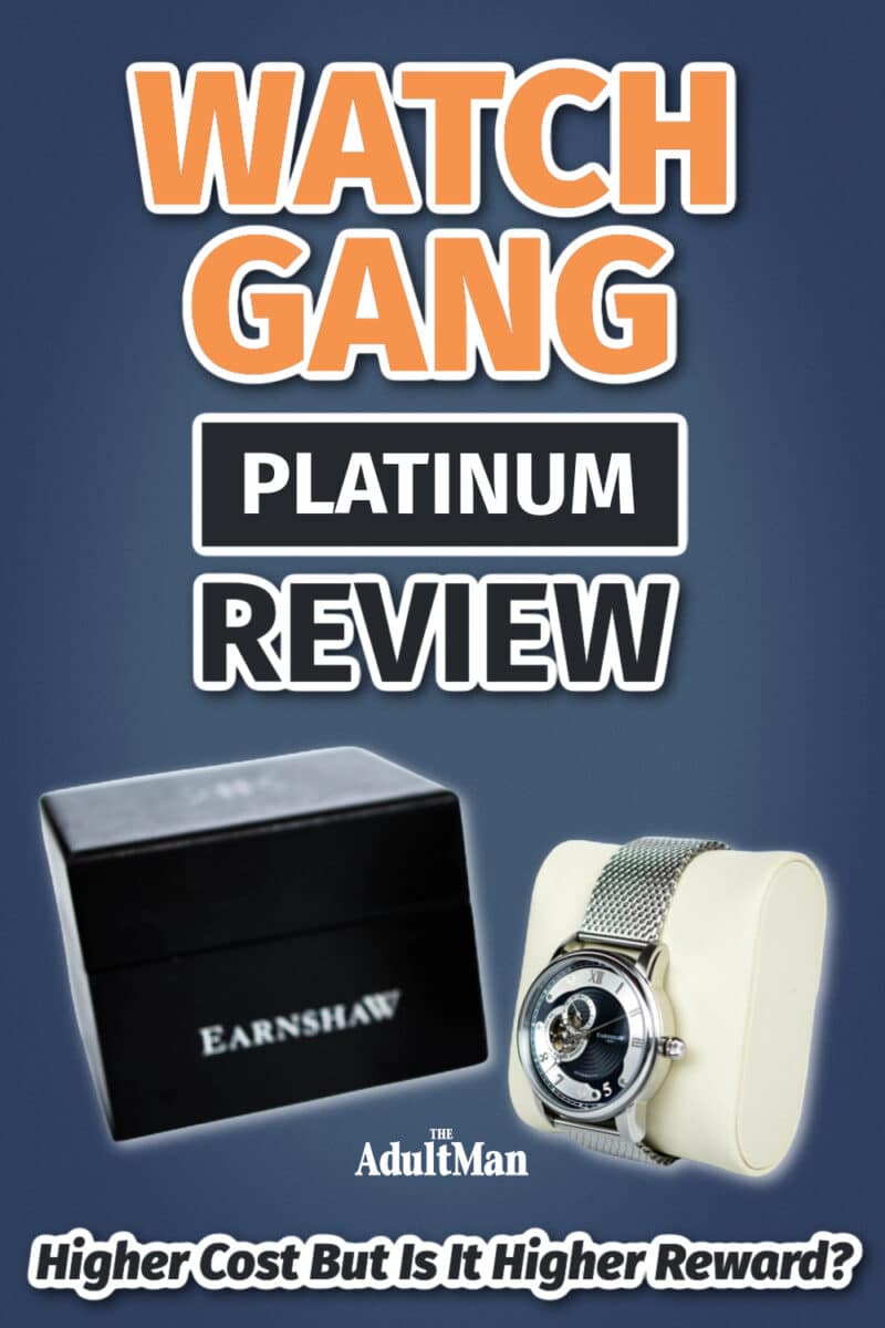 Watch Gang Platinum Review: Higher Cost But Is It Higher Reward?