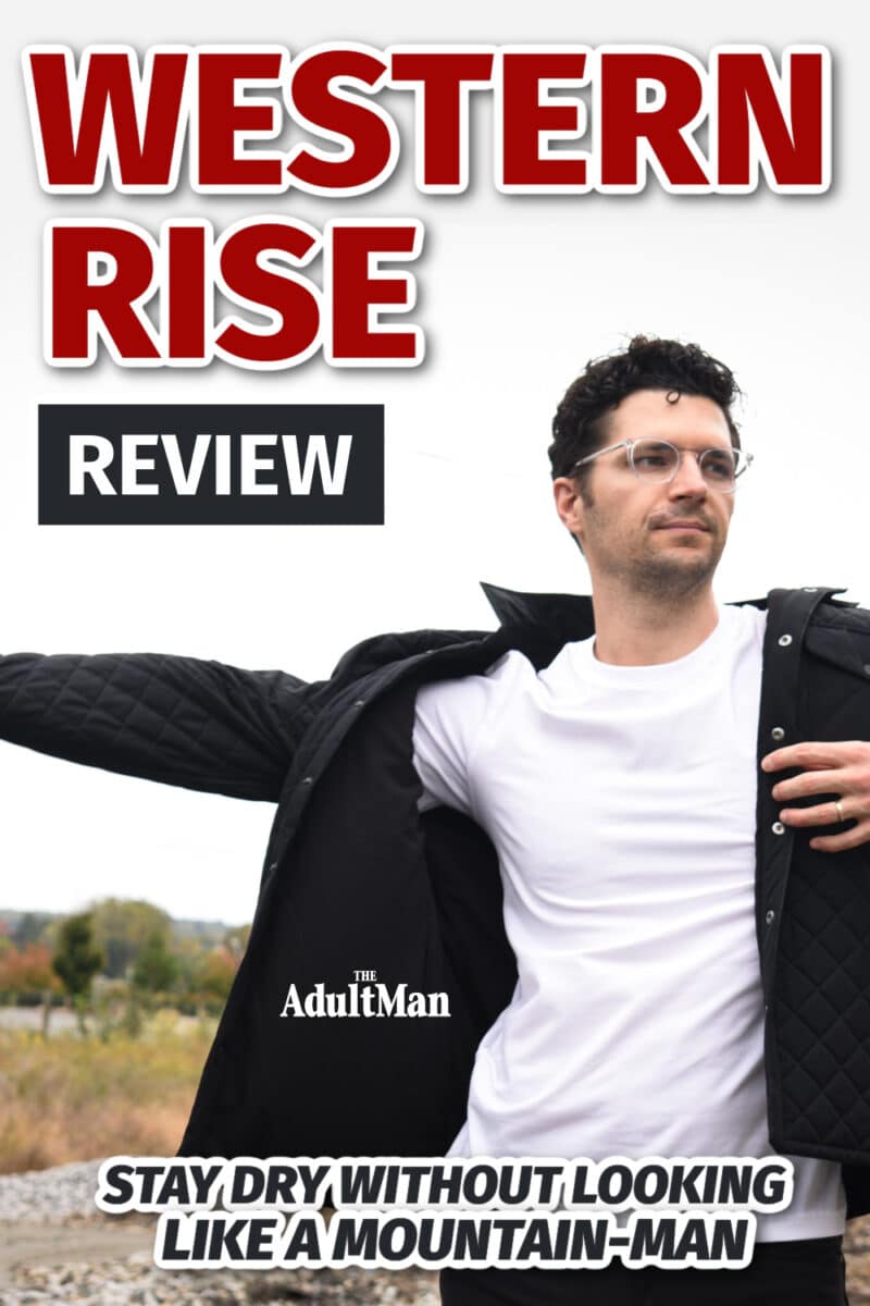 Western Rise Review: Stay Dry Without Looking Like a Mountain-Man