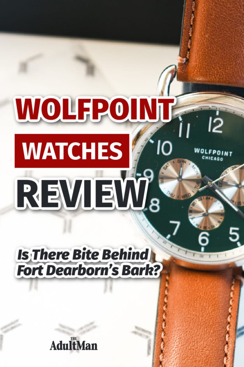 Wolfpoint Watches Review: Is There Bite Behind Fort Dearborn’s Bark?